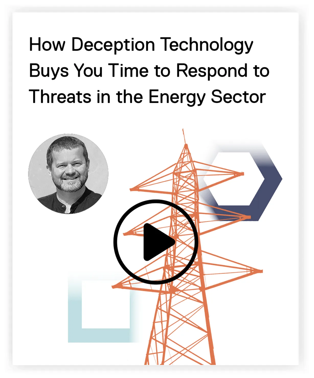 How deception technology buys you time to respond to threats in the energy sector?