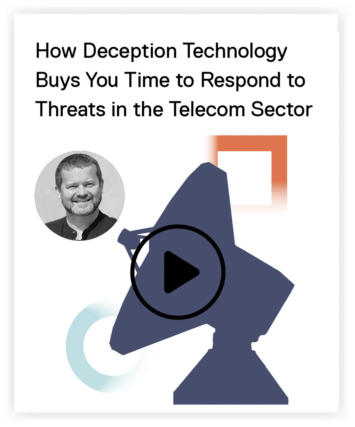How deception technology buys you time to respond to threats in the Telecom sector?