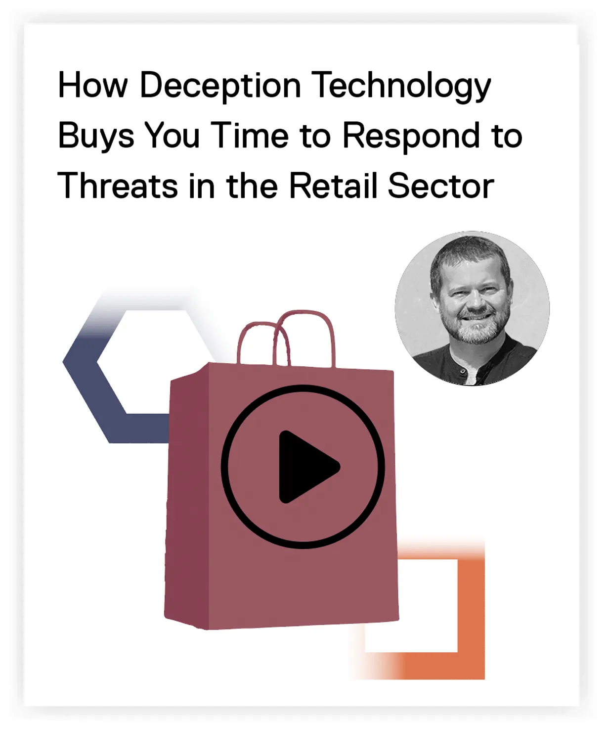 How deception technology buys you time to respond to threats in the retail sector?